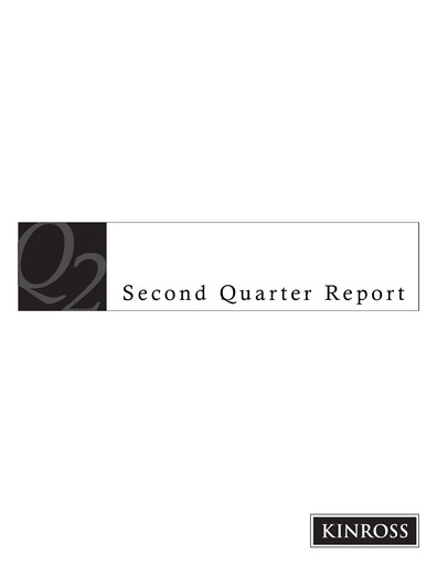 Thumbnail Kinross Gold
 Quarterly Report 2006-q2