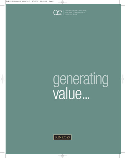 Thumbnail Kinross Gold
 Quarterly Report 2008-q2