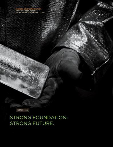 Thumbnail Kinross Gold
 Quarterly Report 2010-q1