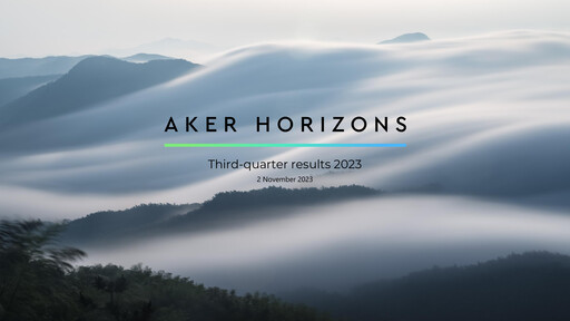 Vorschaubild Aker Horizons Quartalsbericht 2023-q3