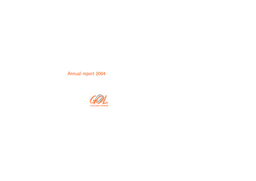 Thumbnail GOL Airlines Annual Report 2004