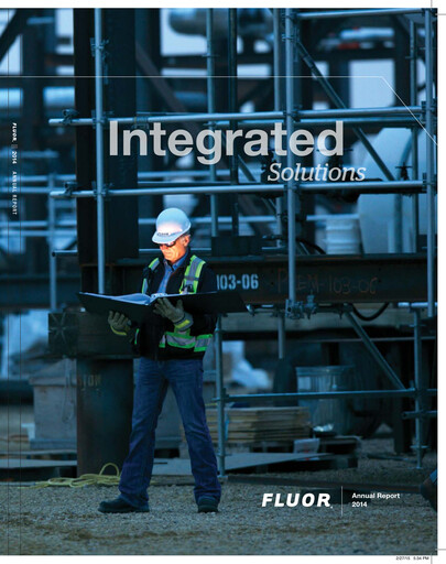 Thumbnail Fluor Corporation
 Annual Report 2014