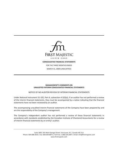 Thumbnail First Majestic Silver
 Quarterly Report 2009-q1