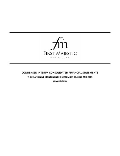 Thumbnail First Majestic Silver
 Quarterly Report 2016-q3