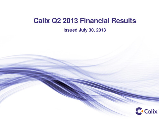 Thumbnail Calix Quarterly Report 2013-q2