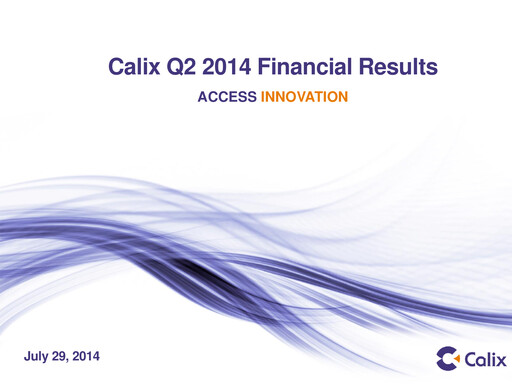 Thumbnail Calix Quarterly Report 2014-q2