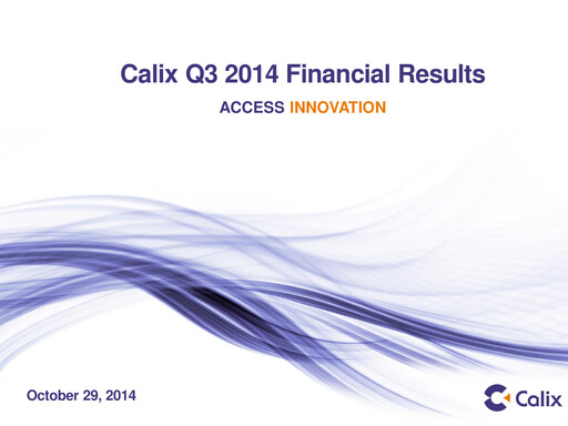 Thumbnail Calix Quarterly Report 2014-q3