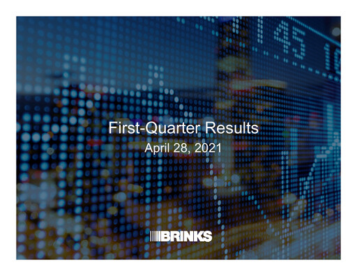 Thumbnail Brink's
 Quarterly Report 2021-q1