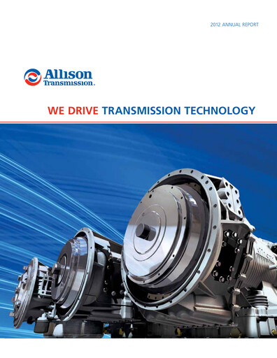 Thumbnail Allison Transmission
 Annual Report 2012