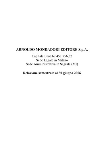 Thumbnail Arnoldo Mondadori Editore Financial Report 2006-h1