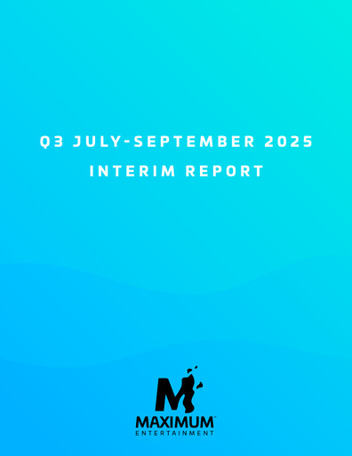 Thumbnail Maximum Entertainment Quarterly Report 2025-q3