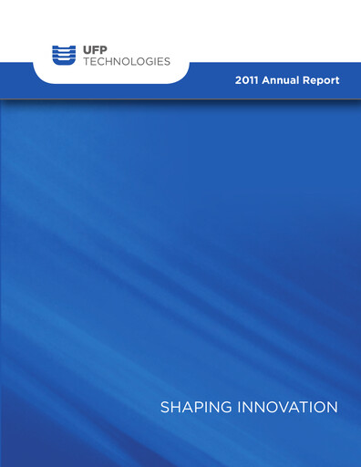 Thumbnail UFP Technologies
 Annual Report 2011