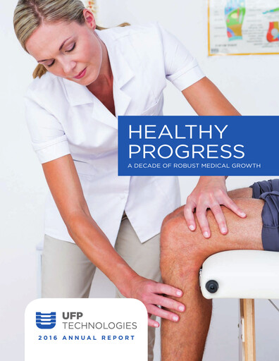 Thumbnail UFP Technologies
 Annual Report 2016