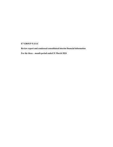 Thumbnail E7 Group PJSC Financial Statement 2024-q1