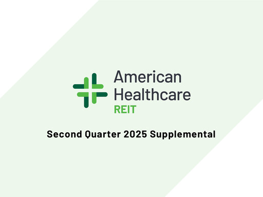 Thumbnail American Healthcare REIT Quarterly Report 2025-q2