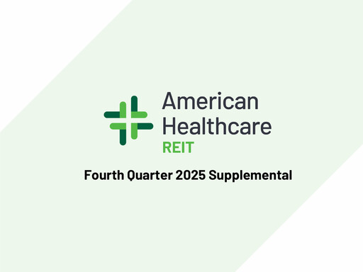Thumbnail American Healthcare REIT Quarterly Report 2025-q4