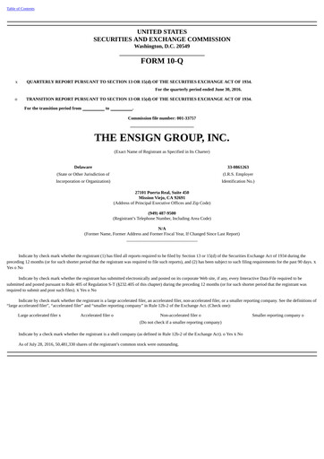 Thumbnail The Ensign Group Quarterly Report 2016-q2