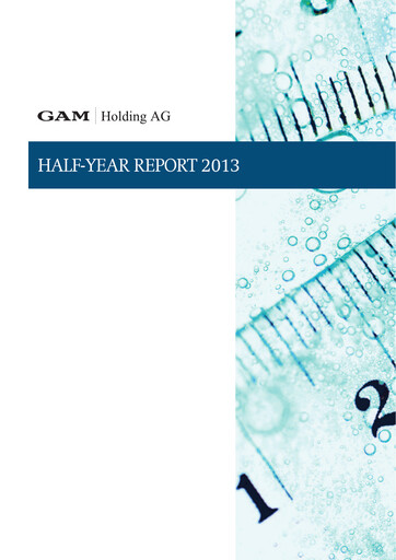 Thumbnail GAM Holding AG Half-year Report 2013-h1