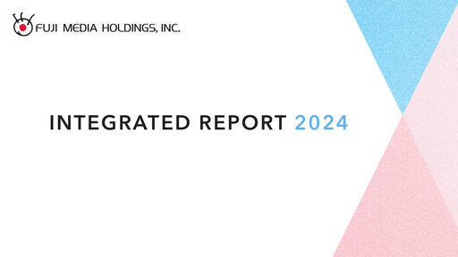 Thumbnail Fuji Media Holdings Integrated Report 2023-2024