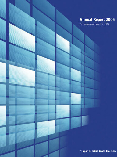 Thumbnail Nippon Electric Glass Annual Report 2006